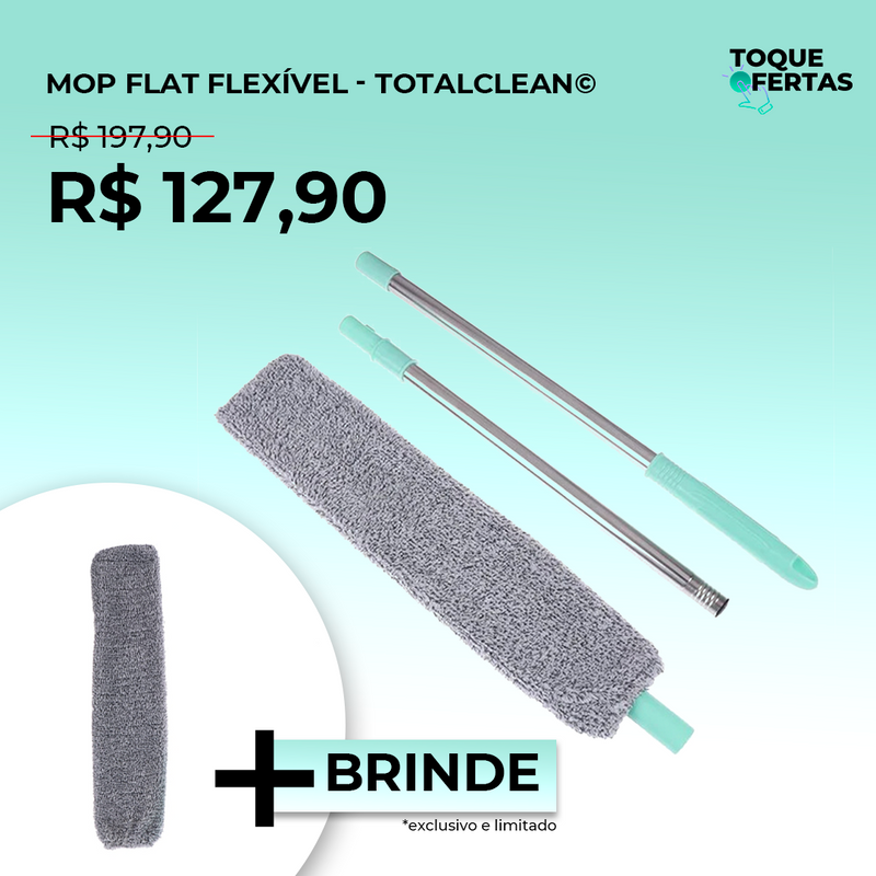 Mop Flat Flexível - TotalClean©